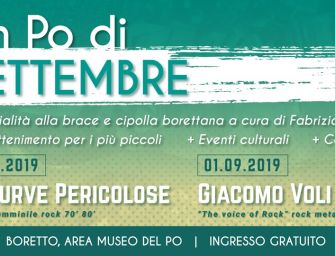 Nel weekend a Boretto “Un Po di settembre”, due giorni in riva al grande fiume