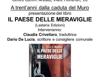 Alle librerie Coop Ariosto: “Il Paese delle Meraviglie: trent’anni dalla caduta del Muro”