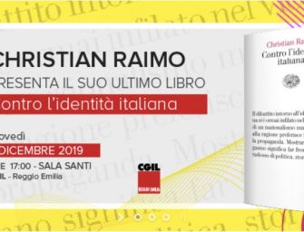 Giovedì 5 dicembre alla Cgil di Reggio “Contro l’identità italiana” di Christian Raimo