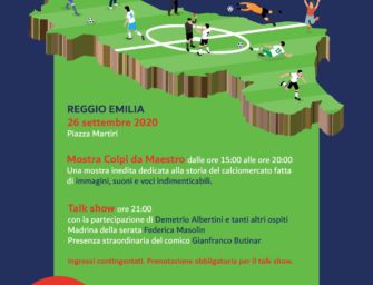 Sabato 26 settembre il grande calcio arriva a Reggio con un doppio appuntamento