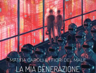 Mattia Caroli e ‘La mia generazione’