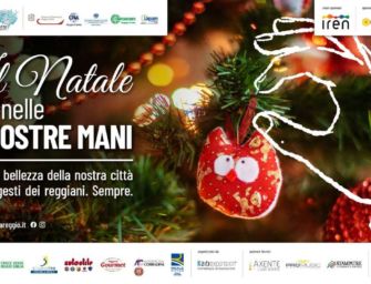 Il Natale 2020 di Reggio Emilia è “Nelle nostre mani”
