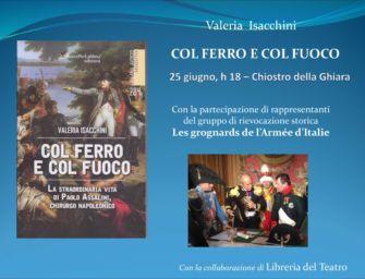 Venerdì 25 giugno al chiostro della Ghiara di Reggio il nuovo libro della ricercatrice Valeria Isacchini “Col ferro e col fuoco”