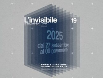 Dal 27 settembre torna il festival Il Rumore del Lutto: il tema è “L’Invisibile”