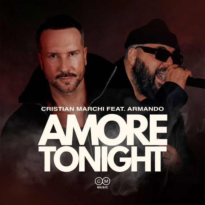 Il singolo di Cristian Marchi "Amore Tonight"